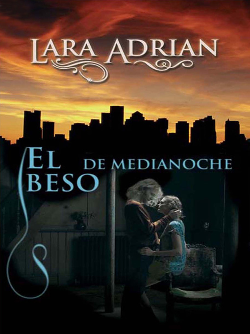 Title details for El beso de medianoche by Lara Adrian - Available